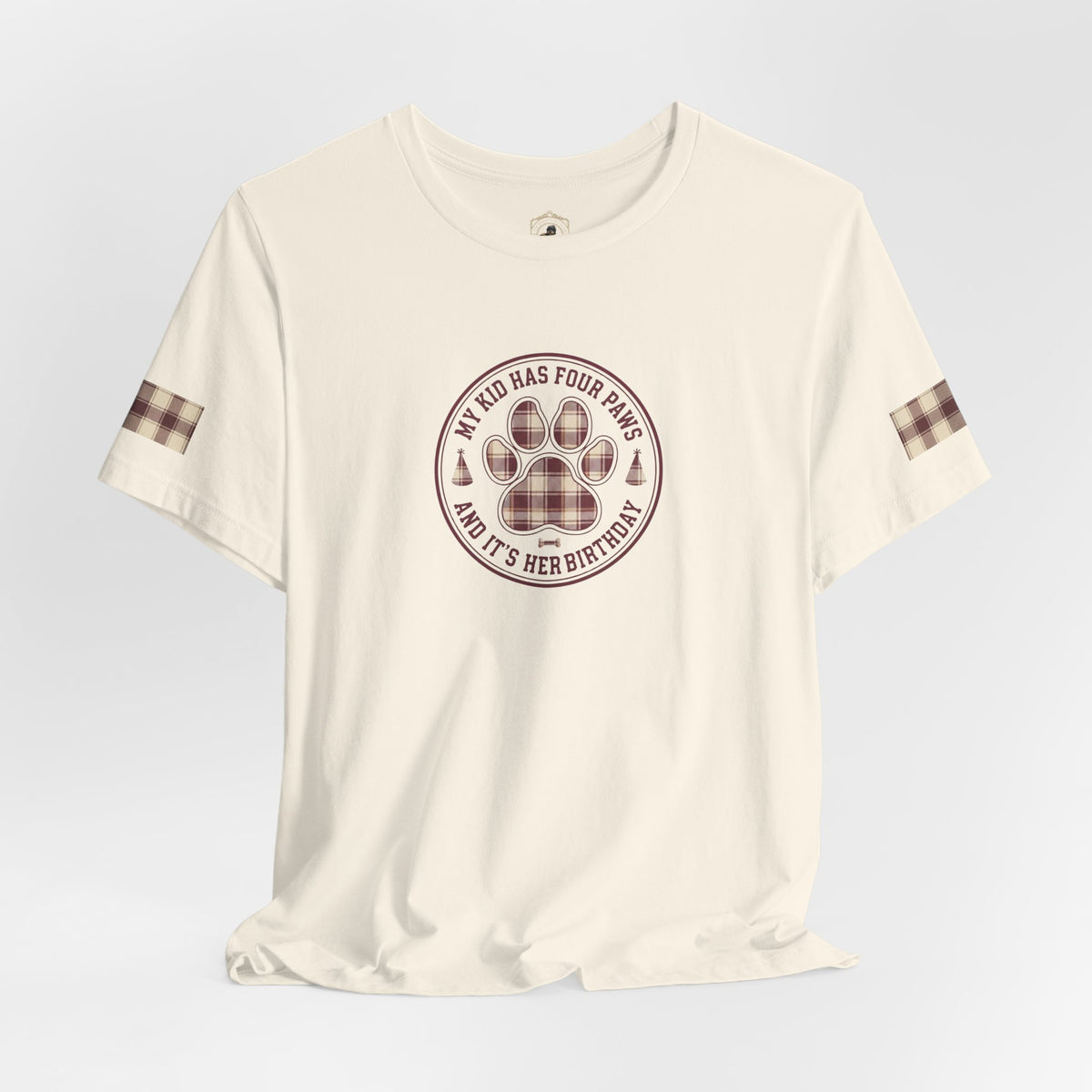 My Kid Has Four Paws and It’s Her Birthday Tee | Natural
